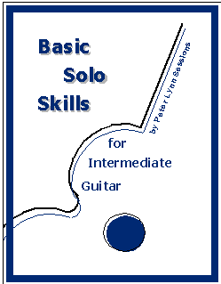 Basic Solo Skills for Intermediate Guitar, 
	applied music, guitar skills